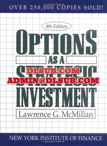 Larry McMillan Options as a Strategic Investment Book optionstrategist.com