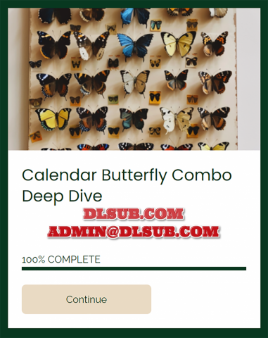 Dan Sheridan - Calendar Butterfly Combo Deep Dive